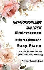 From Foreign Lands and People Kinderscenen Easy Piano Sheet Music with Colored Notation