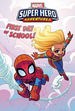 Captain Marvel: First Day of School! Captain Marvel: First Day of School!