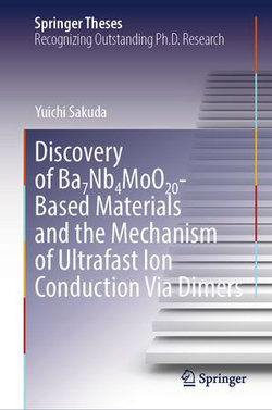 Discovery of Ba7Nb4MoO20-Based Materials and the Mechanism of Ultrafast Ion Conduction Via Dimers