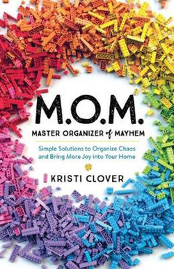Mom-Master Organizer of Mayhem