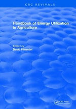 Handbook of Energy Utilization in Agriculture