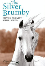 Silver Brumby Whirlwind