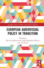 European Audiovisual Policy in Transition