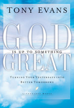 God Is up to Something Great