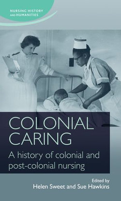 Colonial caring
