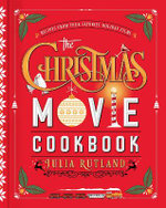 The Christmas Movie Cookbook