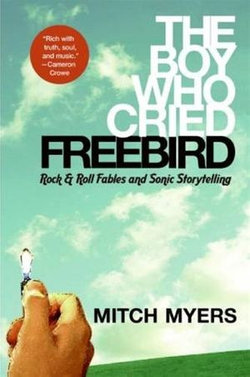 The Boy Who Cried Freebird
