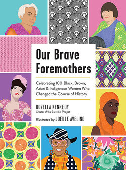 Our Brave Foremothers