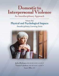 Domestic to Interpersonal Violence: An Interdisciplinary Approach, Volume 2
