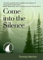 Come into the Silence