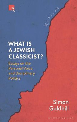 What Is a Jewish Classicist? What Is a Jewish Classicist?