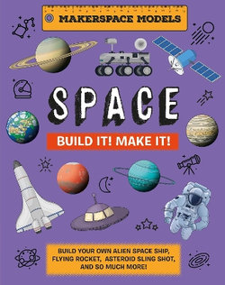 Build It! Make It! Space