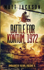 Battle of Kontum 1972
