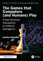 The Games that Computers (and Humans) Play