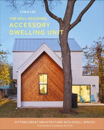 The Well-Designed Accessory Dwelling Unit