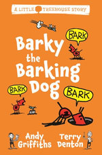 Barky the Barking Dog: A Little Treehouse Story 2