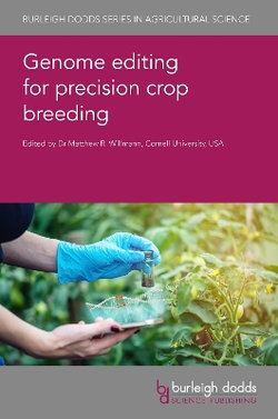 Genome Editing for Precision Crop Breeding Genome Editing for Precision Crop Breeding