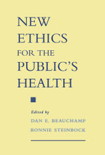 New Ethics for the Public's Health