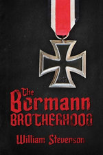 The Bormann Brotherhood The Bormann Brotherhood