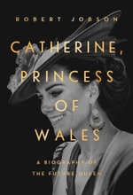 Catherine, the Princess of Wales