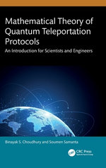 Mathematical Theory of Quantum Teleportation Protocols