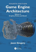 Game Engine Architecture