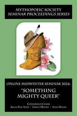 Online Midwinter Seminar 2024: “Something Mighty Queer”