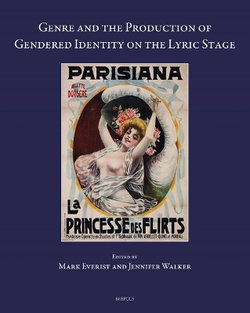 Genre and the Production of Gendered Identity on the Lyric Stage