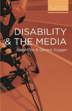 Disability and the Media Disability and the Media
