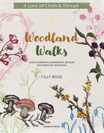 A Love of Cloth & Thread: Woodland Walks