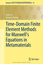 Time-Domain Finite Element Methods for Maxwell's Equations in Metamaterials