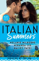 Italian Summers: Seduced By The Sea/Awakening the Ravensdale Heiress/The Italian's Unexpected Love-Child/The Italian's Pregnant Prisoner
