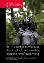 The Routledge International Handbook of Discrimination, Prejudice and Stereotyping