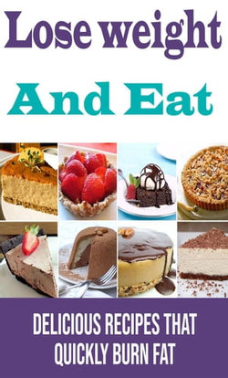 lose weight and eat