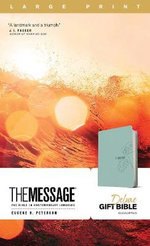The Message Deluxe Gift Bible