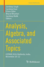 Analysis, Algebra, and Associated Topics