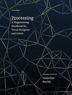 Processing, Second Edition