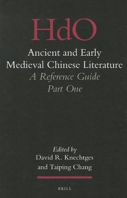 Ancient and Early Medieval Chinese Literature (Vol. I)