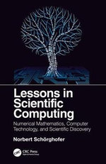 Lessons in Scientific Computing
