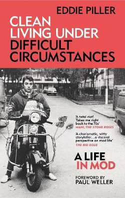 Clean Living under Difficult Circumstances
