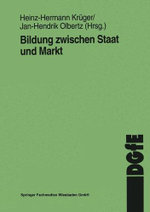 Bildung Zwischen Staat und Markt