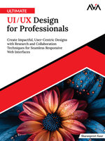 Ultimate UI/UX Design for Professionals