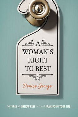 A Woman's Right to Rest