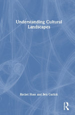 Understanding Cultural Landscapes