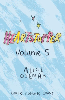 Heartstopper #5: a Graphic Novel