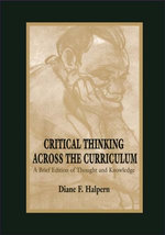 Critical Thinking Across the Curriculum