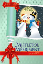 Mistletoe Merriment Mistletoe Merriment