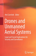 Drones and Unmanned Aerial Systems
