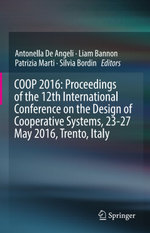 COOP 2016: Proceedings of the 12th International Conference on the Design of Cooperative Systems, 23-27 May 2016, Trento, Italy