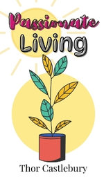 Passionate Living